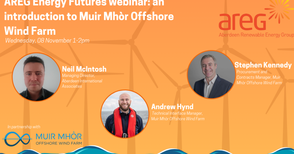 OpenGraph Image for Register now for AREG’s Energy Futures Webinar: An Introduction to Muir Mhòr Offshore Wind Farm