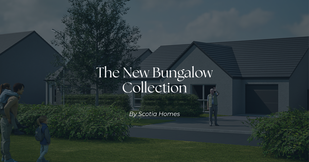 OpenGraph Image for Scotia Homes Introduces new bungalow collection designed around you