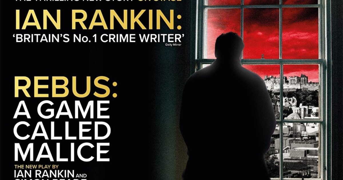 OpenGraph Image for Ian Rankin’s Rebus: A Game called Malice comes to Aberdeen’s His Majesty’s Theatre starring Gray O’Brien