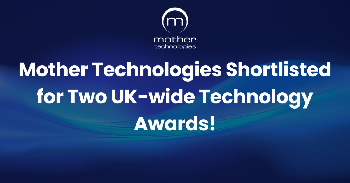 OpenGraph Image for Mother Technologies shortlisted for two national technology awards