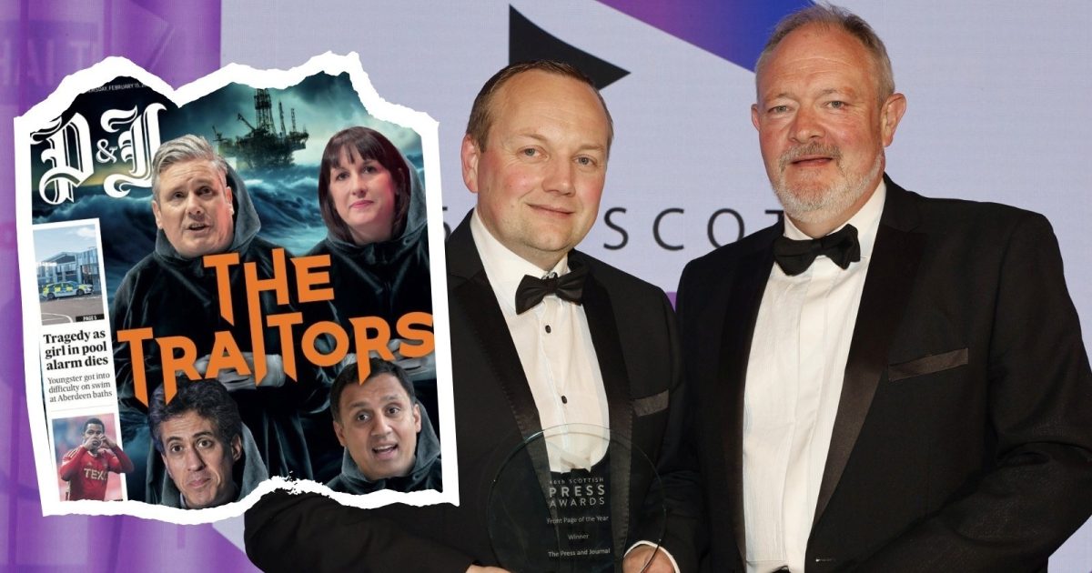 OpenGraph Image for P&J cleans up at Scottish Press Awards - with 'Traitors' splash winning Front Page of the Year