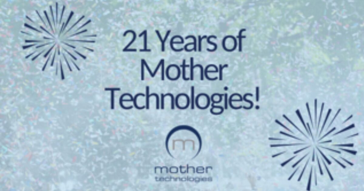 OpenGraph Image for Mother Technologies celebrates 21 years