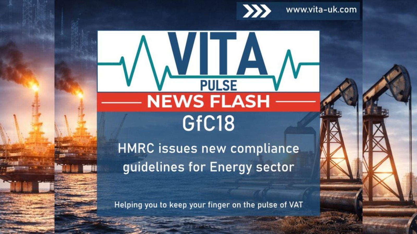 Important New HMRC VAT Guidance for the Oil and Gas sector