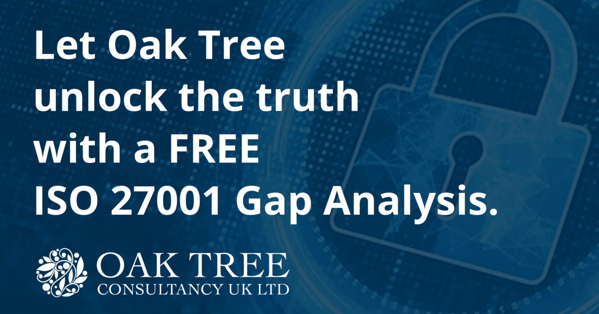 OpenGraph Image for Oak Tree Consultancy offers free ISO 27001 gap analysis to kickstart information security improvements