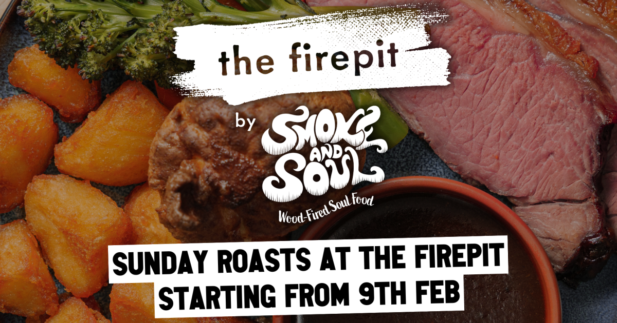 OpenGraph Image for Smoke and Soul relaunches Sunday roasts and £1 kids meal deal at The Firepit