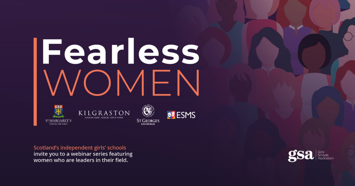 OpenGraph Image for St Margaret’s, in partnership with the other Scottish Independent Girls’ Schools, launch the Fearless Women webinar series