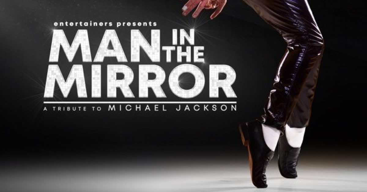OpenGraph Image for Man In The Mirror set to thrill audiences again at P&J Live in 2027