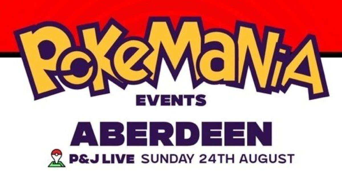 OpenGraph Image for Pokemania comes to Aberdeen for the first time