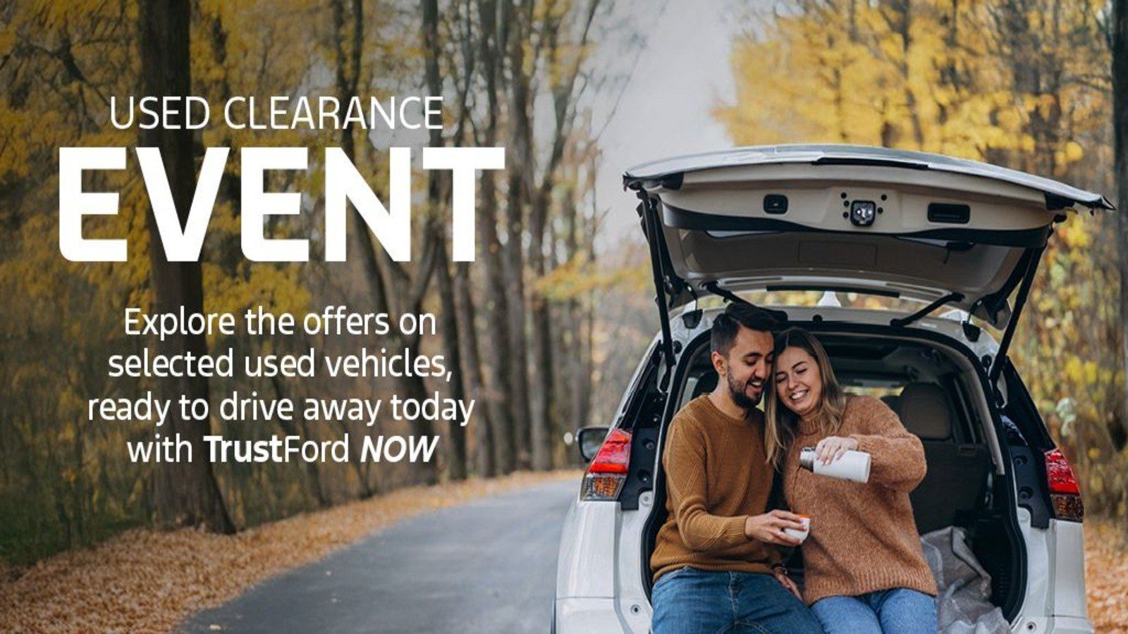 Used clearance event now live at TrustFord Aberdeen