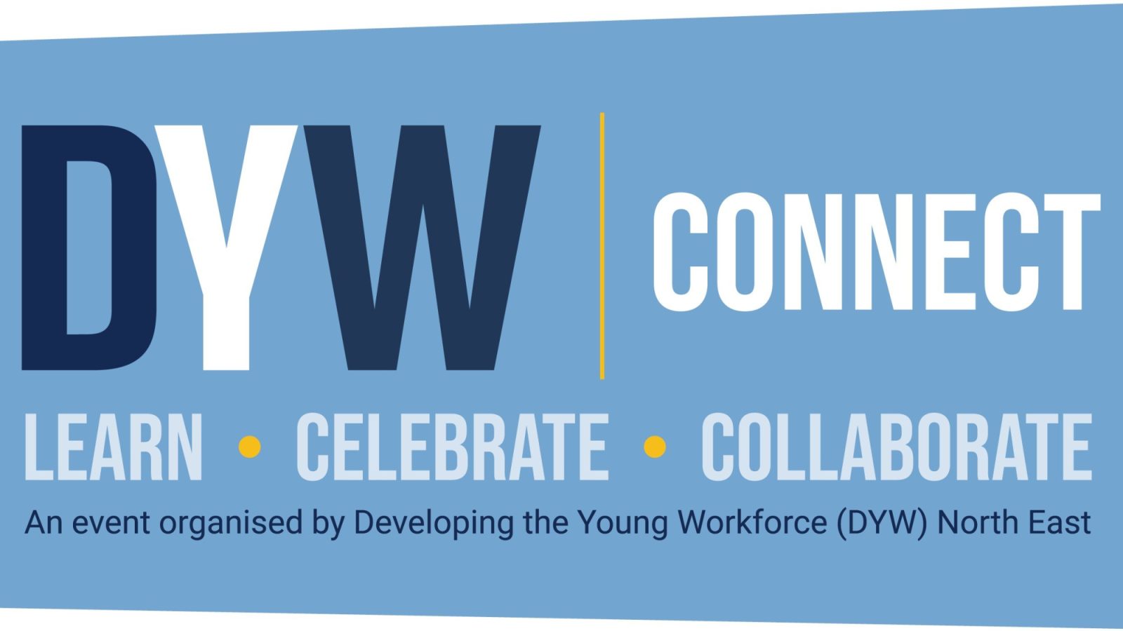 DYW Connect: A celebration of business and education collaboration to support the future workforce