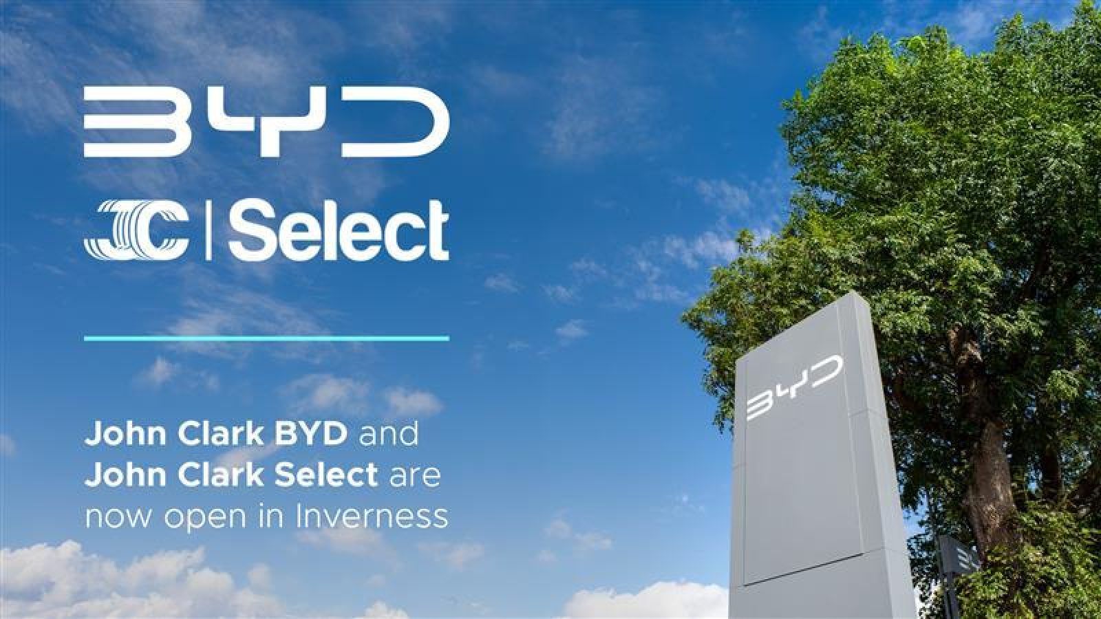 John Clark Motor Group unveils two new dealerships in Inverness: BYD and John Clark Select