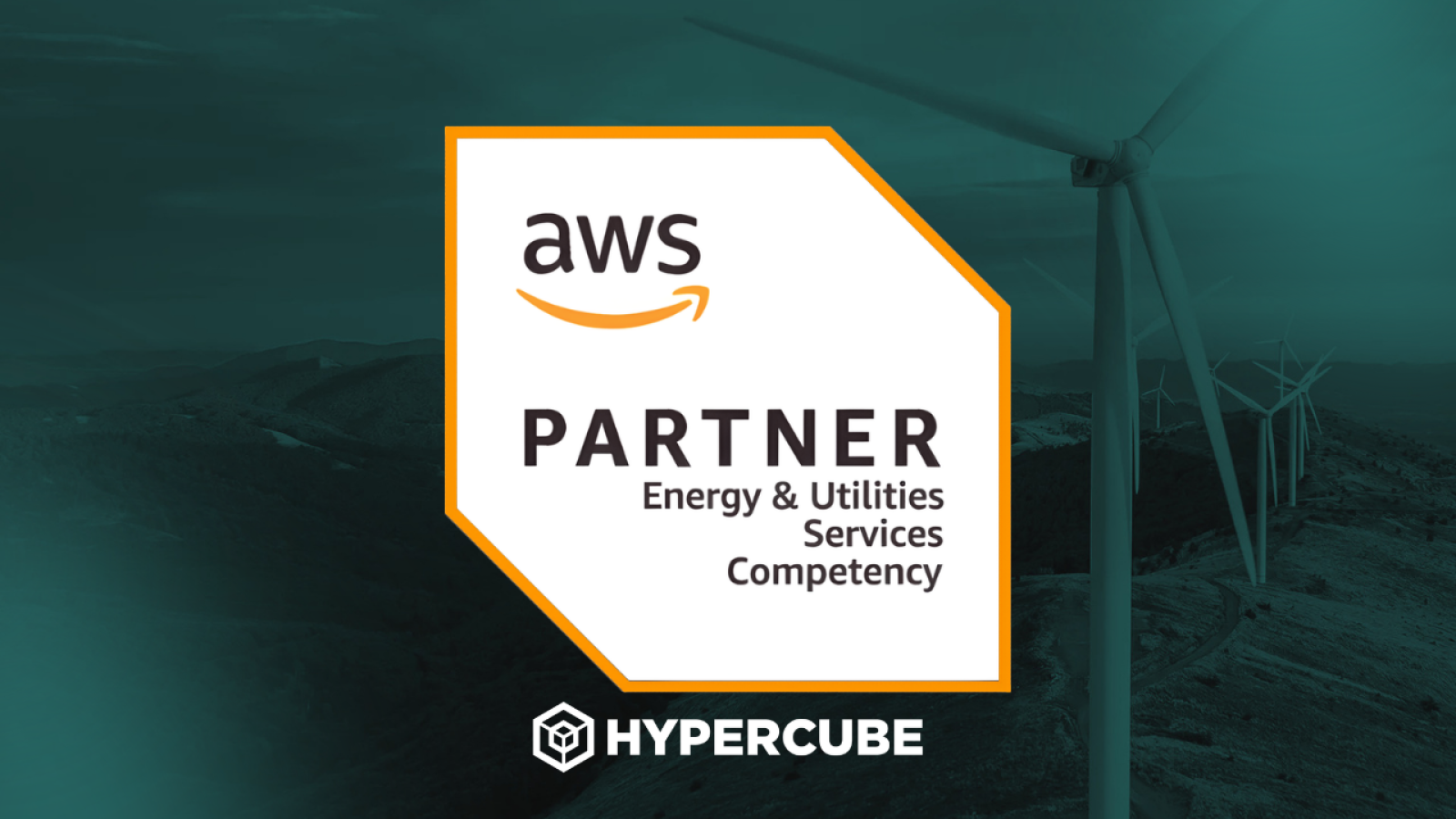 Hypercube achieves AWS Energy & Utilities Competency