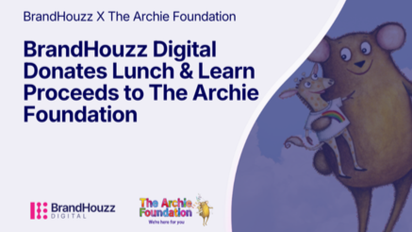 BrandHouzz Digital donates lunch & learn proceeds to The Archie Foundation