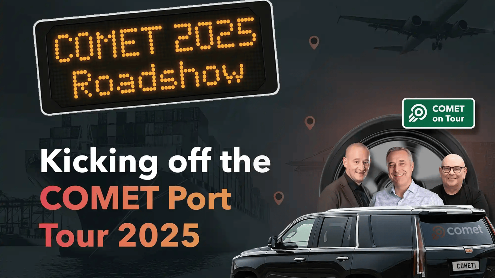 COMET launches UK Port Tour 2025 with early stops across the UK