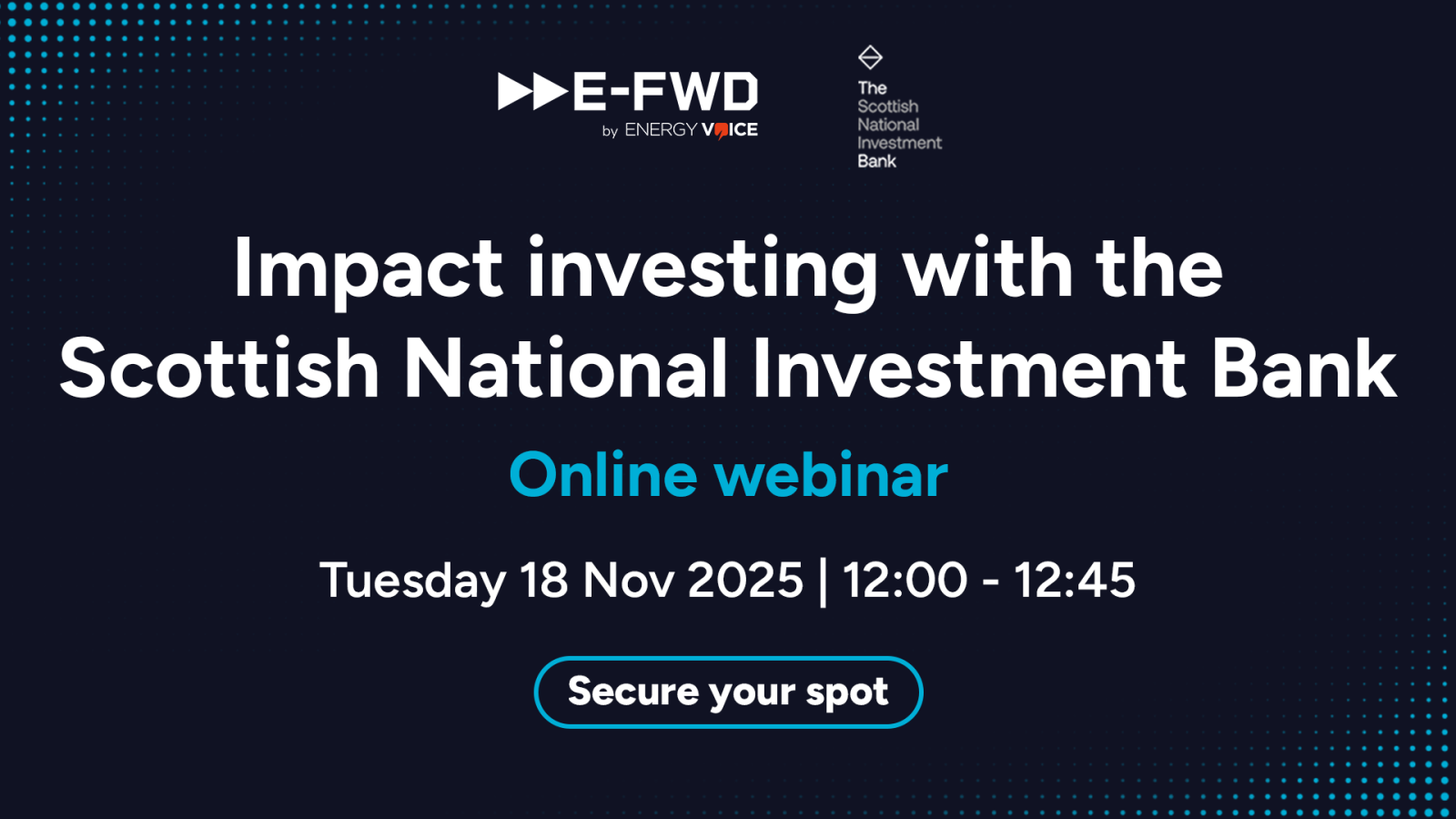 Scottish National Investment Bank and E-FWD to host webinar on impact investing in the energy transition