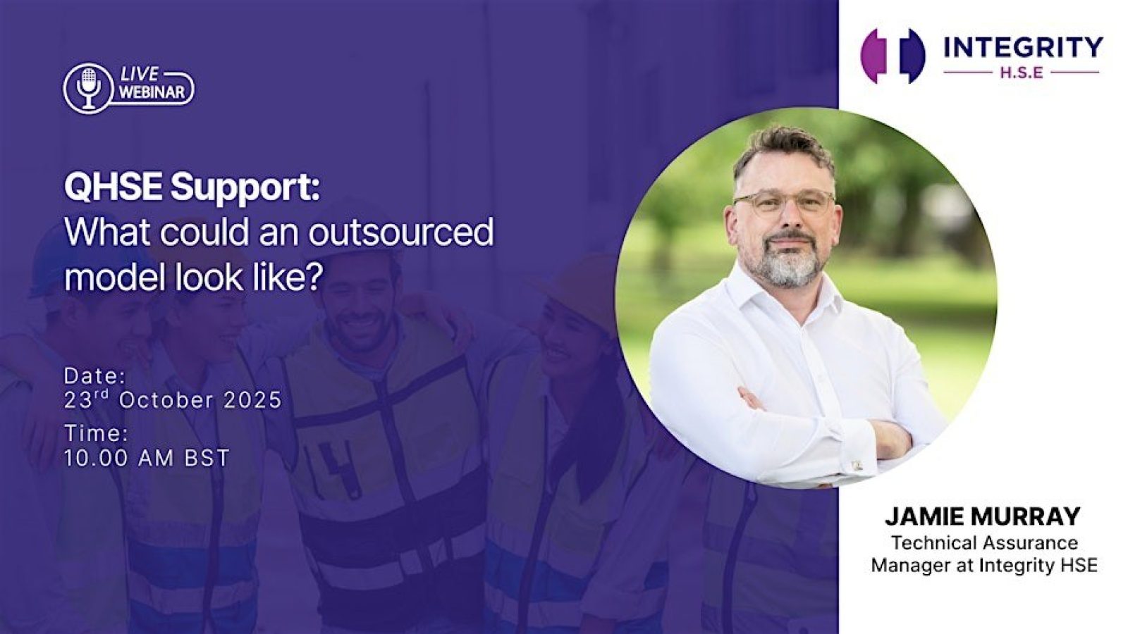 Exploring the value of outsourced QHSE support