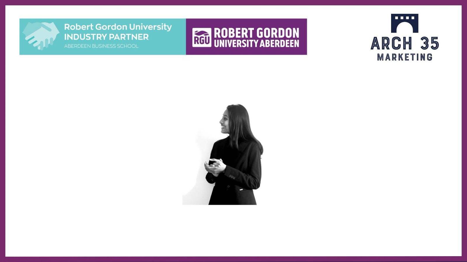 RGU student Serena Joseph Anthony gains hands-on agency experience at Arch 35 Marketing